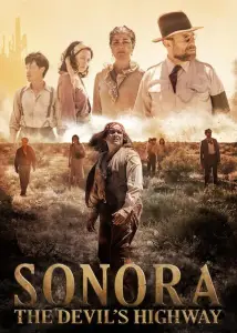 Сонора: Дьявольское шоссе (фильм 2018)