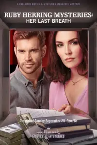 Расследования Руби Херринг: Последний вздох (фильм 2019)