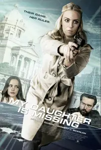 Моя дочь пропала (фильм 2017)