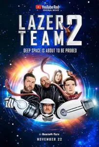 Лазерная команда 2 (фильм 2017)