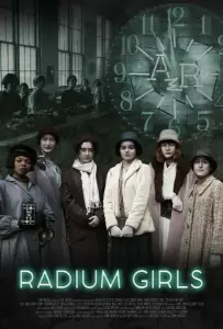 Радиевые девушки (фильм 2018)