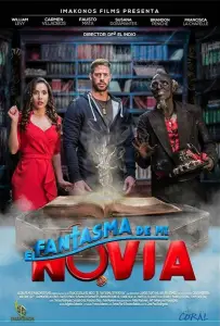 Призрак моей девушки (фильм 2018)