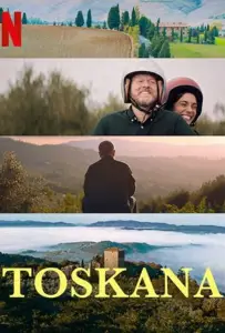 Тоскана (фильм 2022)