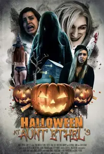Хэллоуин у тети Этель (фильм 2018)