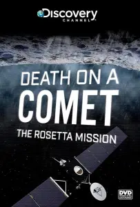 Discovery. Розетта: столкновение с кометой (фильм 2014)