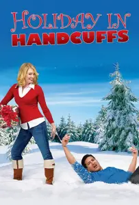 Отпуск в наручниках (фильм 2007)