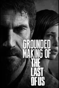 Создание игры «The Last of Us» (фильм 2013)
