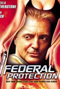Федеральная защита (ТВ) (фильм 2001)