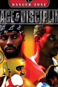 Ярость и дисциплина (фильм 2004)