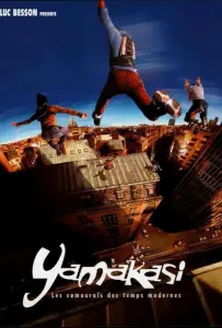 Ямакаси: Свобода в движении (фильм 2001)