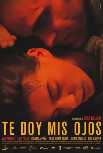 Возьми мои глаза (фильм 2003)